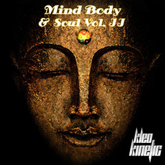 Mind Body & Soul Vol. II