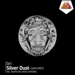Dave Spritz ft. Micah - Silver Dust (Original Mix)