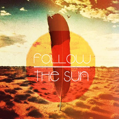 FOLLOW THE SUN