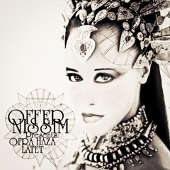 Offer Nissim Presents Ofra Haza - Latet (Offer Nissim Fairuz Mashup)