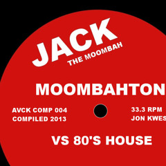 JON KWEST PRESENTS: JACK THE MOOMBAH