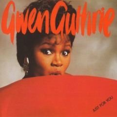 Gwen Guthrie - Aint Nothin Goin On But The Rent (JM Edit)
