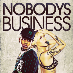 Rihanna Feat. Chris Brown - Nobody's Business