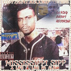 Mississippi Sipp-Sipp Ward Go Hard