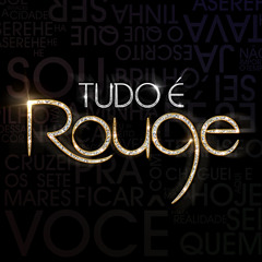 Rouge - Tudo é Rouge (Instrumental)
