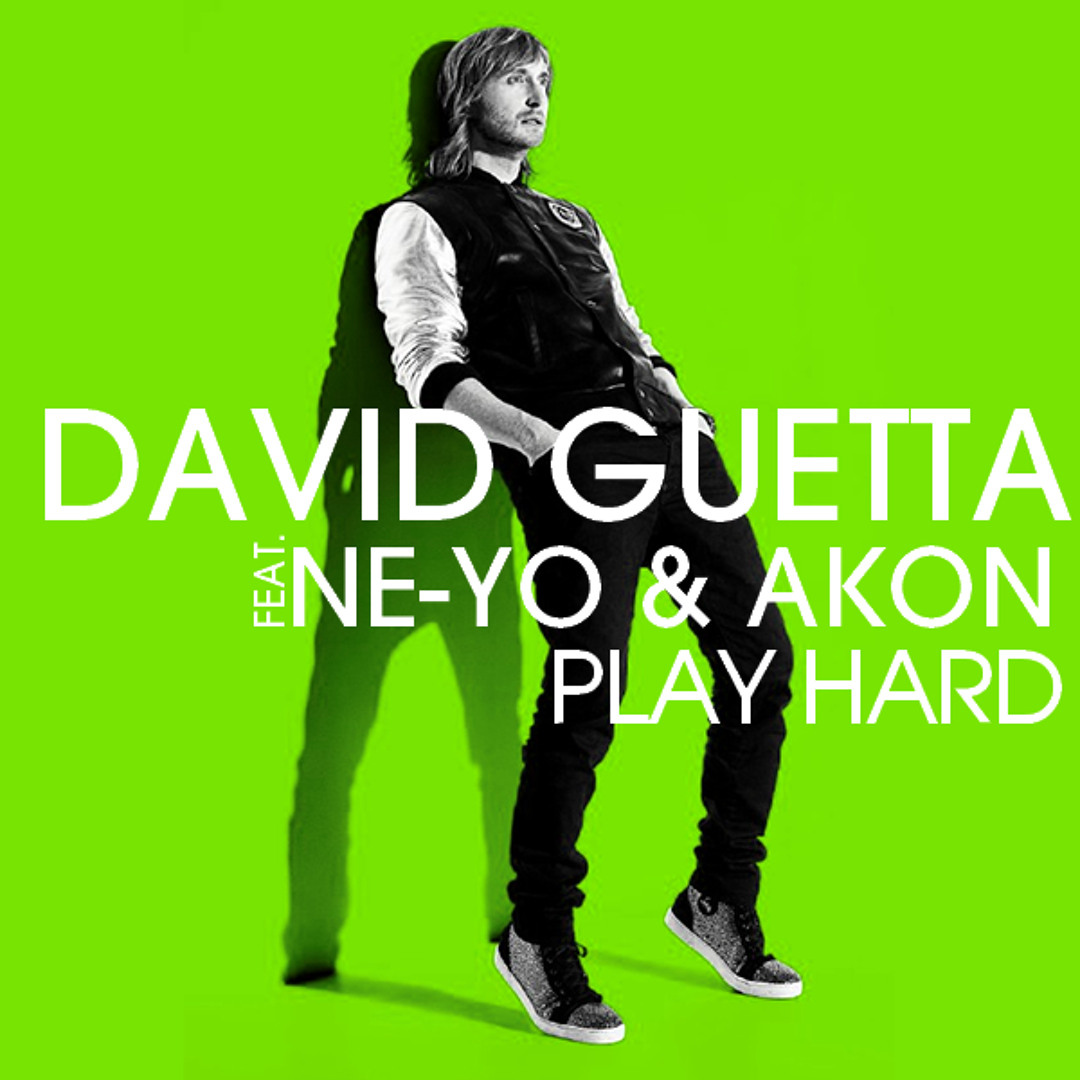 洋楽 David Guetta ft Ne-Yo & Akon Play Hard Play Hard (feat. Ne-Yo & Akon) - Extended - song and lyrics