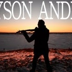 Bryson Andres-Don't You Worry Child