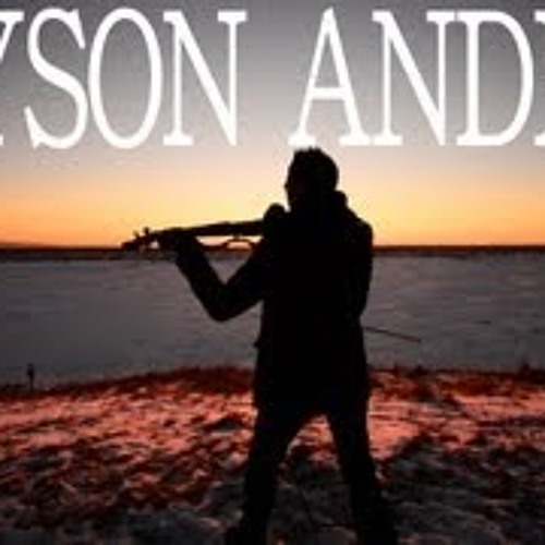Bryson Andres-Don't You Worry Child