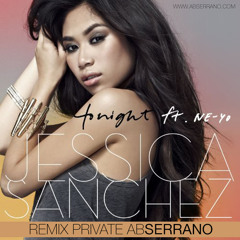 Jessica Sanchez ft. Ne-Yo - Tonight (Ab Serrano Extended Private Remix)