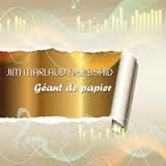 Jim Marlaud - Le Geant de Papier 2013 (extended)