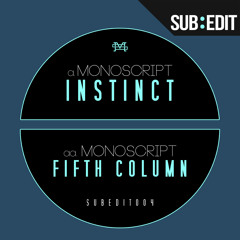 MonoScript - Instinct (OUT NOW)