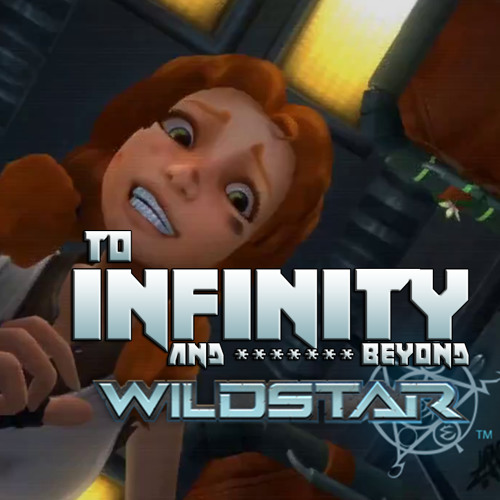 Wildstar Fantrack - To Infinity etc.