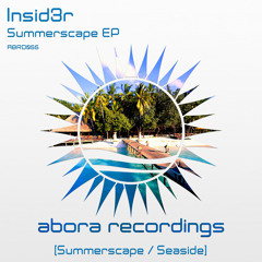 Insid3r - Summerscape [Abora Recordings]