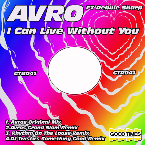 GTR041 - Avro ft. Debbie Sharp - I Can Live Without You ( Original mix )