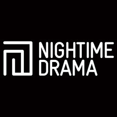 Nightime Drama Mix