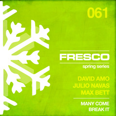 FRE061 B - David Amo   Julio Navas   Max Bett - Break it (Original Mix) (Snippet Preview)