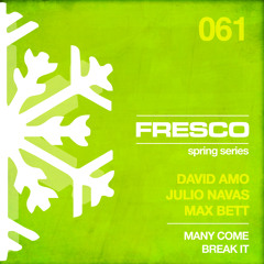 FRE061 A - David Amo   Julio Navas   Max Bett - Many Come (Original Mix) (Snippet Preview)