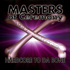 Masters of Ceremony - Hardcore to da bone (MOC Dope mix) (FORZE10R) (1997)