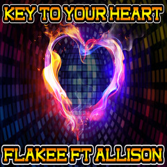 Flakee Ft Allison - Key To Your Heart (TEASER CLIP)