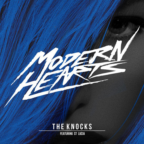 The Knocks - Modern Hearts (Goldroom Remix)