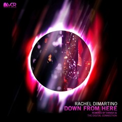 Rachel DiMartino - Down From Here (Vanish's Neon Remix)