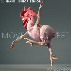 Dj Snake vs Junior Senior - Move Your Feet (Parisian Vision)
