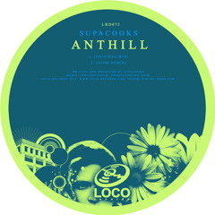 Anthill (Giom Remix) [Loco Records]