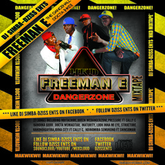 Freeman DangerZone [HKD] 27 Songs Mixtape Dj Simba DzissEnts