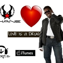 Thane - Love is a Drug