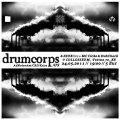 Drumcorps live @ COLLOSSEUM 24-05-2011