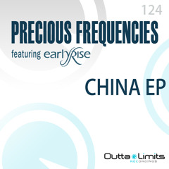 Precious Frequencies VS EarlyRise - China (Electronic Version) | Lo Fi Preview