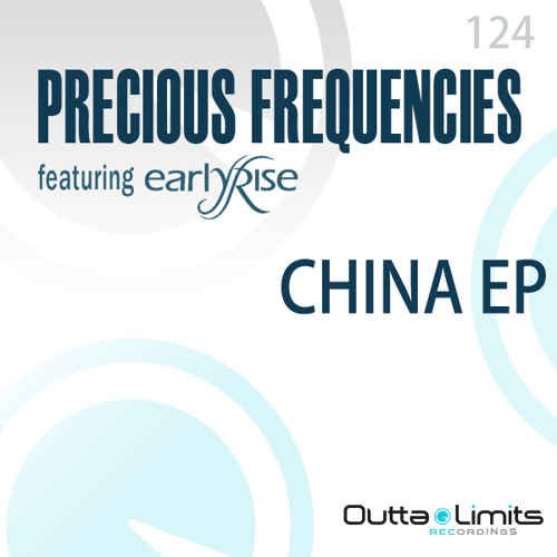 Precious Frequencies VS EarlyRise - China (Electronic Version) | Lo Fi Preview