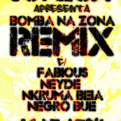 Bomba na Zona feat Fabious , Neide Sofia, Nkruman Beia e Negro Bue