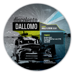 Dallomo - Discolento (Original Mix) [Hermine Records 010] - DIGITAL