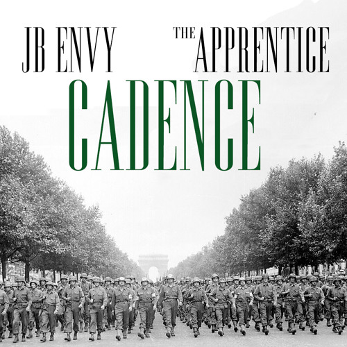 JB Envy ft. Apprentice "Cadence" (Prod. by Ante)