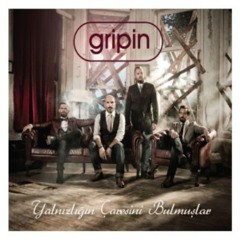 Gripin - Bir Cevabım Varmı
