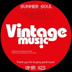 Sunner Soul - Slow Motion EP