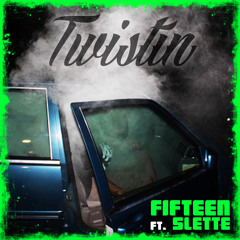 TWISTIN' ft Slette