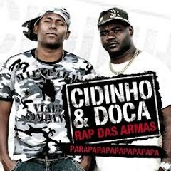 CIDINHO & DOCA - Rap Das Armas (DonMirjany Bootleg)