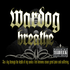 Wardog - Breathe