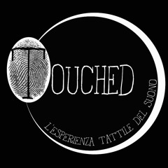 Ambient sound TOUCHED L' esperienza tattile del suono (IED Milano)