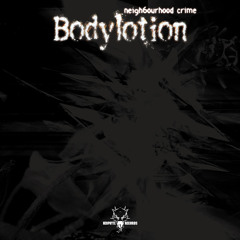 Bodylotion - Massive (NEO014) (2002)