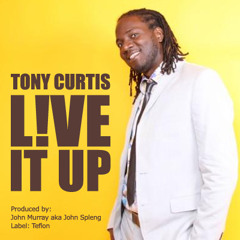 Tony Curtis - Live It Up