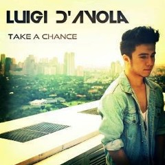 Take a Chance by Luigi D' Avola