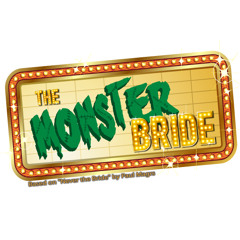 The Monster Bride - Drop Dead Gorgeous