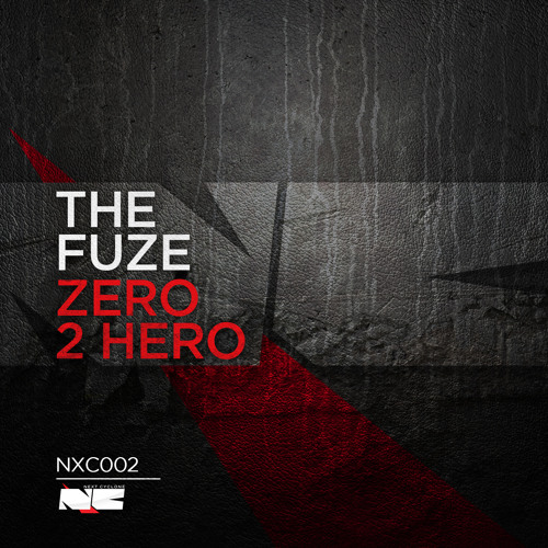 The Fuze - Zero 2 hero