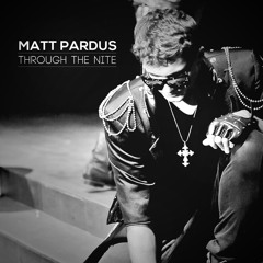 Matt Pardus - Through The Nite (acoustic version)