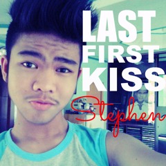 Last First Kiss (One Direction Cover)