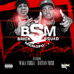 Haitian Fresh ft Waka Flocka-Bow Down(remix)