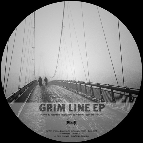 [SCR026] Riccardo Rocchi - Grim Line (Sirio Gry J Remix) -Snippet- [Stencil Recordings]